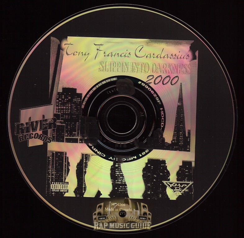 Tony Francis Cardassius - Slippin Into Darkness 2000: CD | Rap